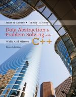 9780134463971 PDF: Data Abstraction & Problem Solving with C++ 7e