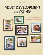 Adult Development and Aging 8th Edition PDF: 9781337559089