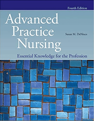 Advanced Practice Nursing Essential Knowledge For The Profession 4th edition PDF EBOOK EPUB