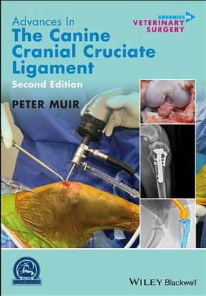 Advances in the Canine Cranial Cruciate Ligament by Muir Peter 2nd Edition eBook PDF EPUB