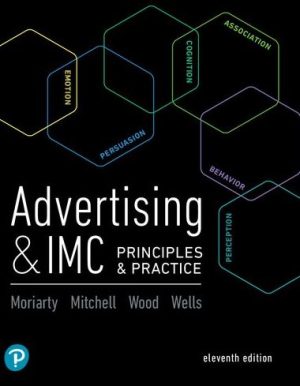 Advertising & IMC: Principles and Practice 11th Edition, ISBN-13: 978-0134480435