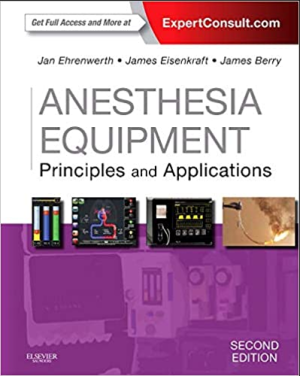 Anesthesia Equipment Principles and Applications 2nd edition eBook