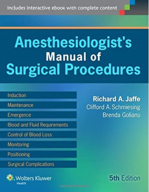 Anesthesiologist's Manual of Surgical Procedures 5th Edition eBook