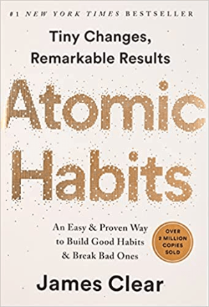 Atomic Habits: An Easy & Proven Way to Build Good Habits & Break Bad Ones PDF EBOOK EPUB