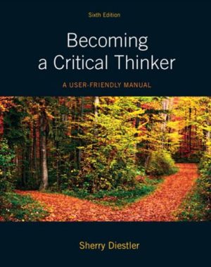 Becoming a Critical Thinker 6th Edition PDF