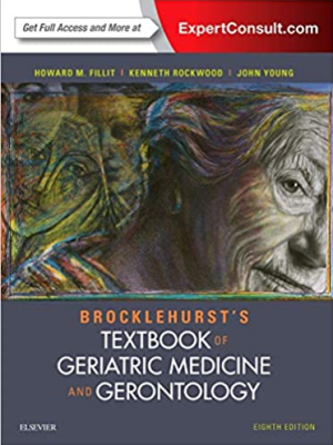 Brocklehurst's Textbook of Geriatric Medicine and Gerontology 8th Edition PDF EPUB EBOOK