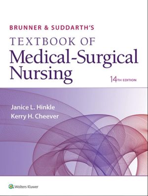 Brunner & Suddarth's Textbook of Medical-Surgical Nursing (Brunner and Suddarth's Textbook of Medical-Surgical) 14th Edition eBook