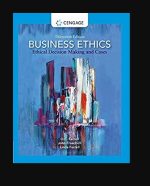 Business Ethics: Ethical Decision Making and Cases 13th Edition, ISBN-13: 978-0357513361