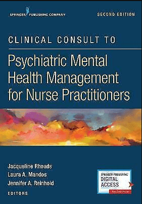 Clinical Consult to Psychiatric Mental Health Management for Nurse Practitioners 2nd Edition PDF EBOOK EPUB