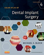 Color Atlas of Dental Implant Surgery 4th Edition by Michael S Block DMD PDF EBOOK EPUB