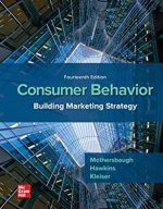 Consumer Behavior: Building Marketing Strategy 14th Edition, ISBN-13: 978-1260100044