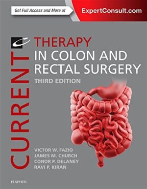 Current Therapy in Colon and Rectal Surgery 3rd Edition PDF EPUB EBOOK