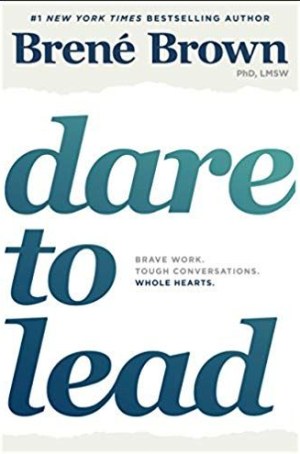 Dare to Lead: Brave Work Tough Conversations Whole Hearts eBook