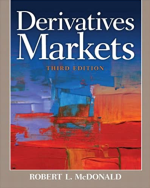 Derivatives Markets 3rd Edition by Robert L. McDonald eBook