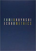 Econometrics by Fumio Hayashi, ISBN-13: 978-0691010182