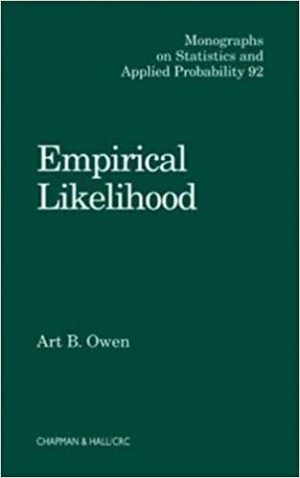 Empirical Likelihood by Art B. Owen, ISBN-13: 978-1584880714