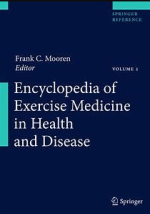 Encyclopedia of Exercise Medicine in Health and Disease by Frank C. Mooren PDF EPUB EBOOK