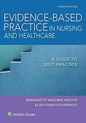 Evidence Based Practice in Nursing and Healthcare 4th Edition PDF