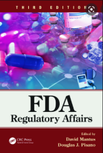 FDA Regulatory Affairs 3rd Edition by David Mantus eBook