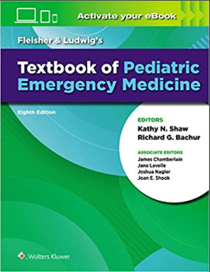 Fleisher & Ludwig's Textbook of Pediatric Emergency Medicine Eighth Edition PDF EPUB EBOOK