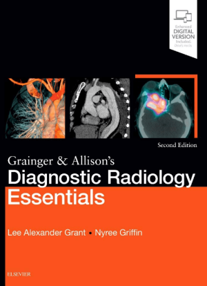 Grainger & Allison's Diagnostic Radiology Essentials Expert Consult Online and Print 2nd Edition PDF