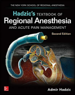 Hadzic's Textbook of Regional Anesthesia and Acute Pain Management 2nd Edition eBook