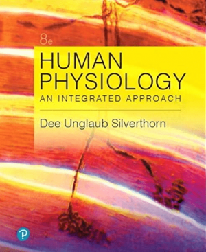 Human Physiology An Integrated Approach 8th Edition By Dee Unglaub Silverthorn PDF EPUB EBOOK