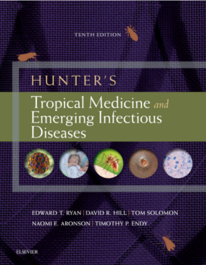 Hunter's Tropical Medicine and Emerging Infectious Diseases 10th Edition By Edward T. Ryan PDF EPUB EBOOK