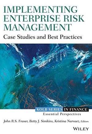 Implementing Enterprise Risk Management, ISBN-13: 978-1118691960