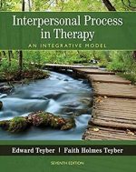 Interpersonal Process in Therapy: An Integrative Model 7th Edition, ISBN-13: 978-1305271531