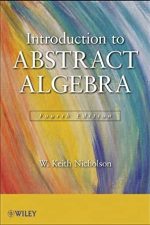 Introduction to Abstract Algebra 4th Edition by W. Keith Nicholson PDF EPUB EBOOK