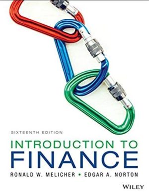 Introduction to Finance Markets, Investments, and Financial Management 16th Edition, ISBN-13: 978-1119321118