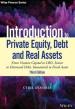 Introduction to Private Equity, Debt and Real Assets 3rd Edition, ISBN-13: 978-1119537380