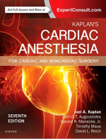 Kaplan's Cardiac Anesthesia: In Cardiac and Noncardiac Surgery 7th Edition by Joel A. Kaplan MD PDF EBOOK EPUB