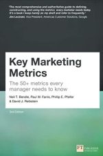 Key Marketing Metrics: The 50+ metrics every manager needs to know 3rd Edition, ISBN-13: 978-1292360867