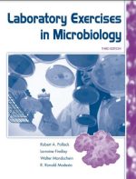 Laboratory Exercises in Microbiology by Robert A. Pollack eBook PDF EPUB