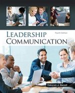 Leadership Communication 4th Edition Deborah Barrett, ISBN-13: 978-0073403205