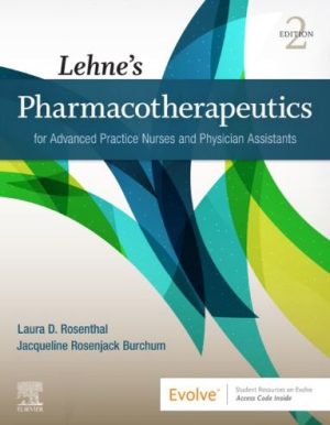 Lehne’s Pharmacotherapeutics for Advanced Practice Nurses and Physician Assistants (2nd Edition) – eBook PDF