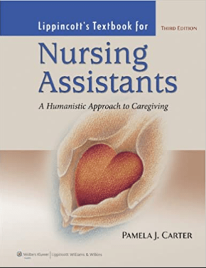 Lippincott's Textbook for Nursing Assistants A Humanistic Approach to Caregiving 3rd Edition eBook