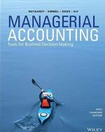 Managerial Accounting: Tools for Business Decision-Making 5th Canadian Edition, ISBN-13: 978-1119404095