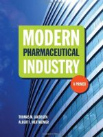 Modern Pharmaceutical Industry: A Primer Thomas M. Jacobsen, ISBN-13: 978-0763766368