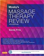 Mosby’s Massage Therapy Review 4th Edition, ISBN-13: 978-0323137584