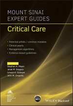 Mount Sinai Expert Guides: Critical Care 1st Edition by Stephan A. Mayer, ISBN-13: 978-1119293262