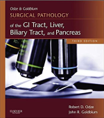 Odze and Goldblum Surgical Pathology of the GI Tract, Liver, Biliary Tract and Pancreas E-Book 3rd Edition