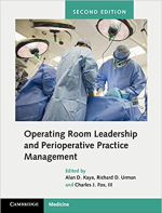 Operating Room Leadership and Perioperative Practice Management 2nd Edition eBook