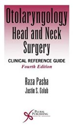 Otolaryngology – Head and Neck Surgery 4th Edition, ISBN-13: 978-1597565325