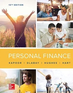 Personal Finance 13th Edition Jack Kapoor, ISBN-13: 978-1260013993