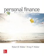 Personal Finance 2nd Edition Robert Walker, ISBN-13: 978-0077861728