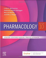 Pharmacology: A Patient-Centered Nursing 10th Edition eBook