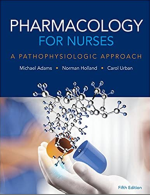 Pharmacology for Nurses A Pathophysiologic Approach Edition 5 PDF EPUB EBOOK